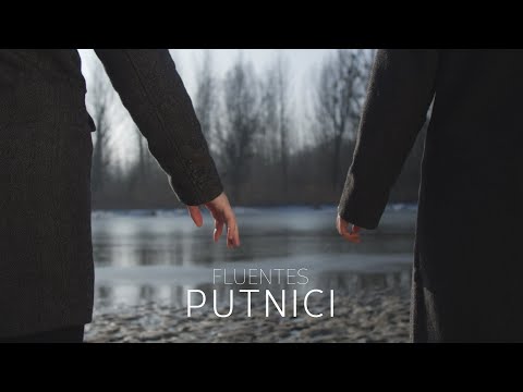FLUENTES - Putnici (Official Video 2020.)