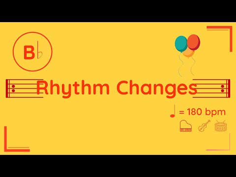 Bb Rhythm Changes | 180 bpm | Jazz Swing | Play-Along Backing Track