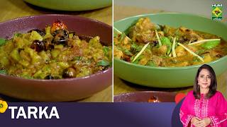 Galawati Loki Ki Sabzi, Murgh Des Pardes, Zeera Masala Soda| Rida Aftab | Tarka | 6 May 26