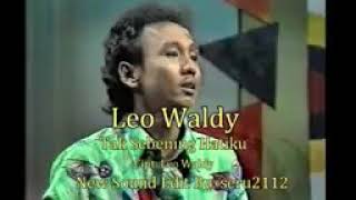 Download lagu Leo Waldy - Tak Sebening Hati mp3