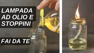 Come fare UNA LAMPADA ad OLIO Lampada ad olio Come creare una lampada ad olio Fare candela con olio