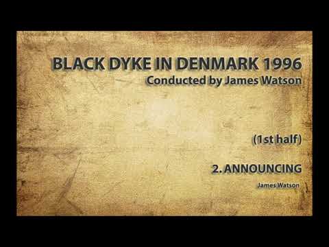 Black Dyke (1st half) 2. JW announcing LIVE IN DENMARK 1996