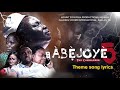 ABEJOYE SEASON5 THEME SONG - Olori Ogun(The Commander Lyrics) Feat. Joshua Isreal