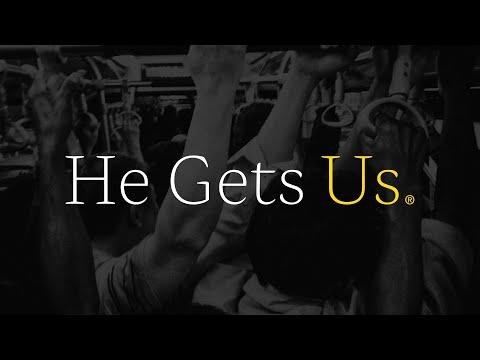 He Gets Us || Pastor Dave Crosby || Part Three