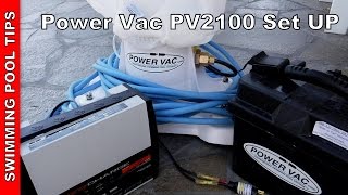 Power Vac PV2100 Set Up and Walk–Through