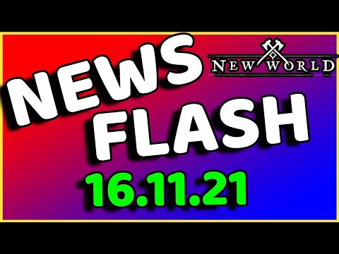 🆕 New World NEWS FLASH 16.11.2021 🆕 Item Dupes - Gold Transfer - Handelsposten wieder offen