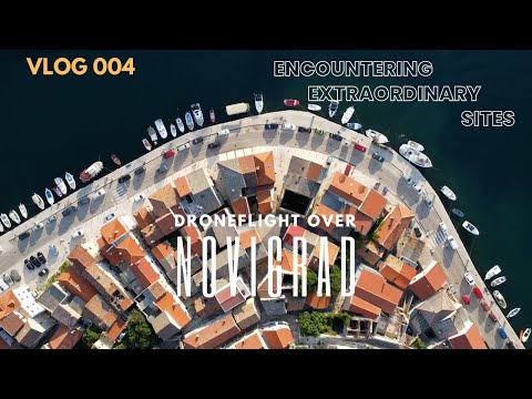 VLOG 004 Visiting Novigrad (Dalmatia) v2