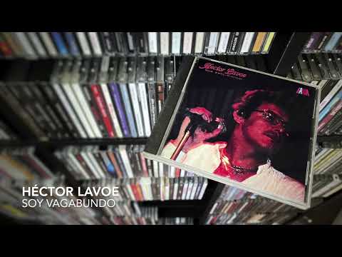 05. Soy vagabundo - HÉCTOR LAVOE (Que Sentimiento! - 1981)