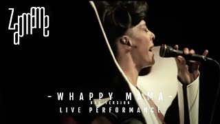 Whappy Mama Dub version - Ancienne Belgique (2011)