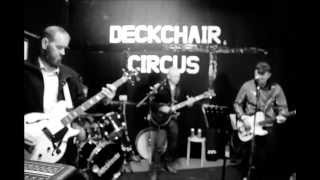 Deckchair Circus - Gangsters