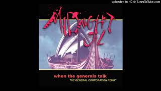 Midnight Oil -  When The Generals Talk [The General Corporation Remix]