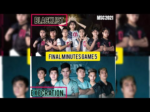 Exe vs Blacklist - Final Minutes Game 5 | MSC GrandFinals 2021