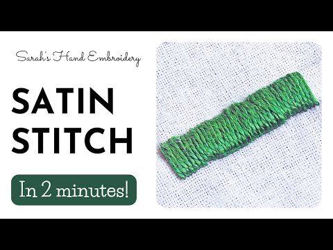 How to do Satin Stitch