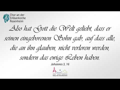 Also hat Gott die Welt geliebt