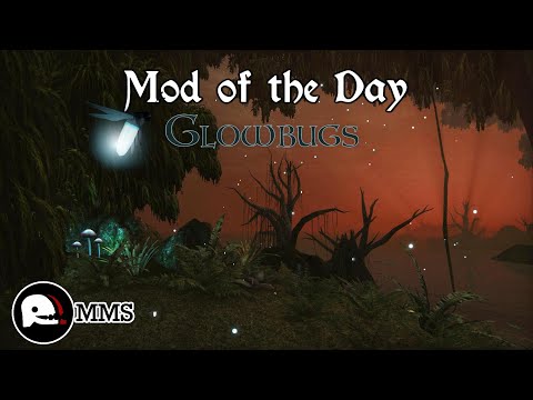 Morrowind Mod of the Day EP140 - Glowbugs Showcase