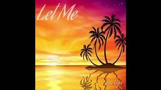 Let Me(MP3 Audio VERSION)