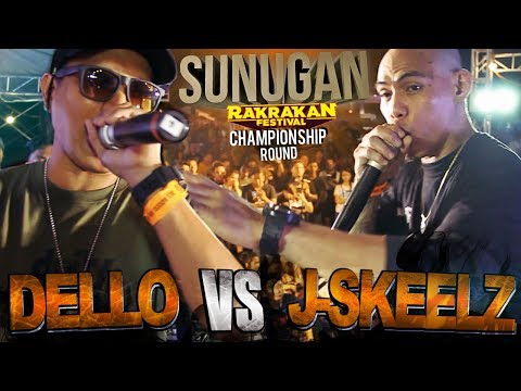 SUNUGAN RAKRAKAN - Dello vs J-Skeelz  (CHAMPIONSHIP ROUND)