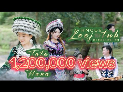 Hmoob leej tub tus neeg txawj txuj (Tata ft Hanna) nkauj tawm tshiab 2024