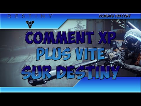 comment monter lvl 30 dans destiny