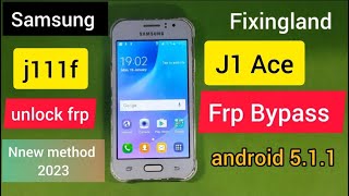 FRP bypass / SAMSUONG j1 Ace (j111f) android 5.1.1 FRP bypass / Unlock FRP/NEW Method 2023