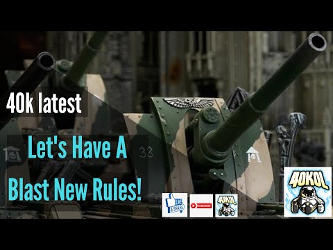 Warhammer 40k News: New Blast Rules / 10 June 2020