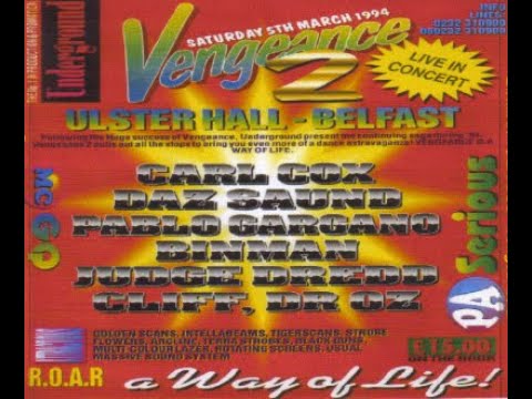 VENGEANCE BELFAST - DJ CARL COX MC GQ 5-3-1994 SIDE A