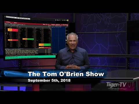 September 5th Tom O'Brien Show on TFNN - 2018