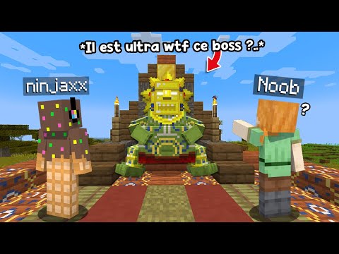 J'ai troll un Noob avec le Boss le PLUS WTF de Minecraft..