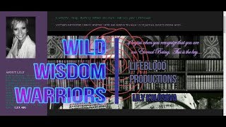 Wild Wisdom Warriors Series |  Techno-Spirituality, Revealers and Direct Disclosure