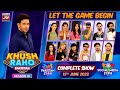 Khush Raho Pakistan Season 10 | Complete Show | Faysal Quraishi | 15th June 2023 | BOL Entertainment