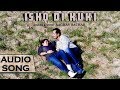 Ishq Di Kukki Raghav Sachar
