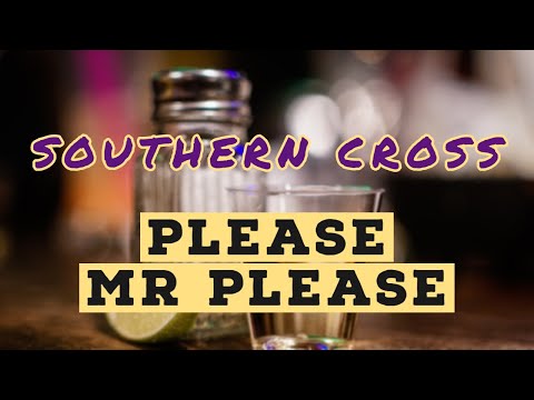 Please Mr Please (Cover) - Southern Cross