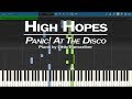 Panic At The Disco High Hopes Piano Cover Synthesia Tutorial By LittleTranscriber