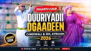 Download lagu DHAANTO CUSUB DURIYADI OGAADEN CABDIWALI XASAN DHUUX IYO IDIL AYRUUSH VIDEO 2026 mp3 Download lagu DHAANTO CUSUB DURIYADI OGAADEN CABDIWALI XASAN DHUUX IYO IDIL AYRUUSH VIDEO 2026 mp3