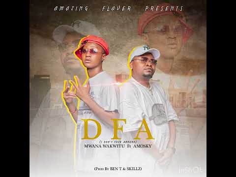 Mwanawakwitu Ft AmoSky_DFA_(Official Audio) 
