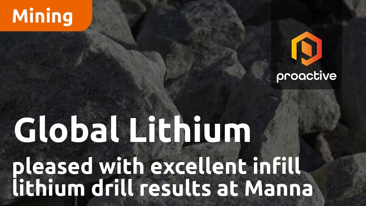 Global Lithium pleased with excellent infill lithium drill results at Manna