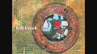KILL CREEK - TODD NEWMAN