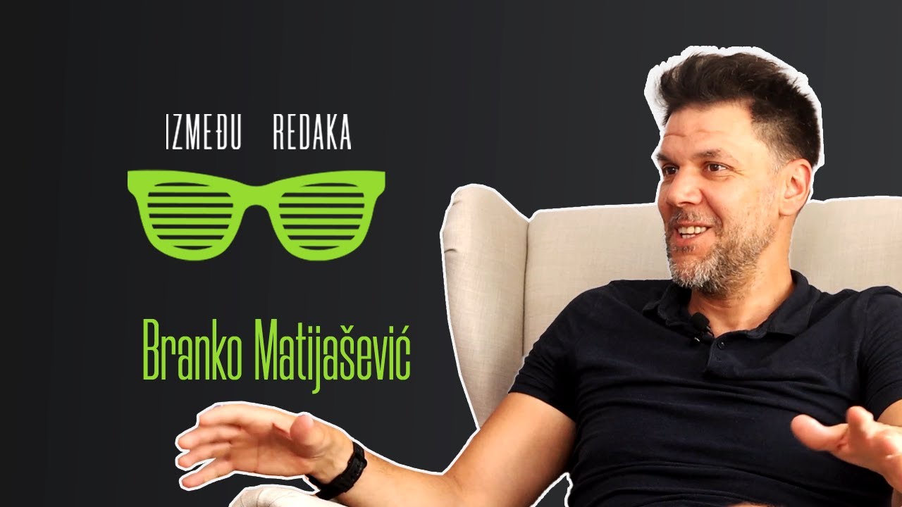 Između redaka #12 - Branko Matijašević