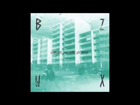 Beezewax - Everyone will tear you down