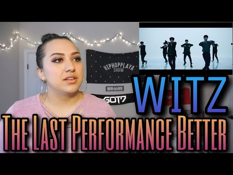 WITZ(We In the Zone) The Last Performance Video #3 Better Reaction