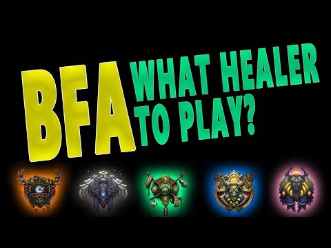 BfA 8.1.5 Beginners Guide to Choosing Healer - Which Class is Best for You | WoW: Battle for Azeroth