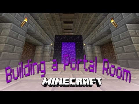 Hardcore Minecraft:   How To Make An Awesome Nether Portal Room  (Part 1/2)