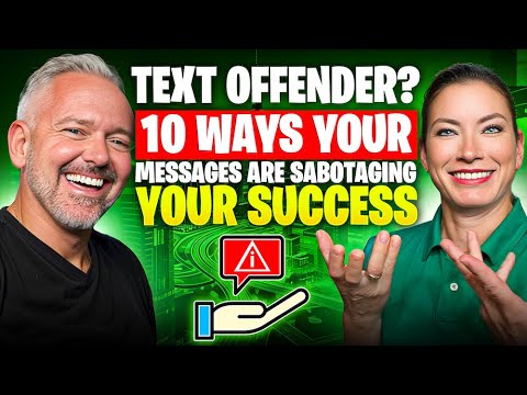 TEXT Offender? 10 Ways Your Messages Are Sabotaging Your Success!
