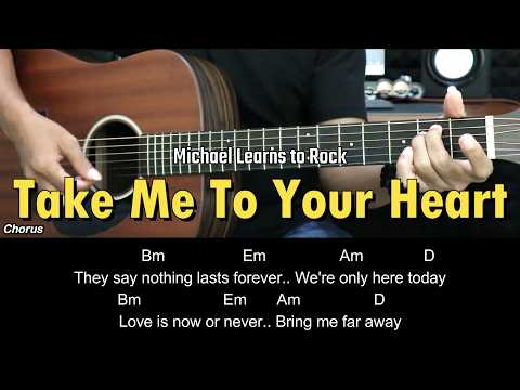 Take Me To Your Heart - Michael Learns To Rock