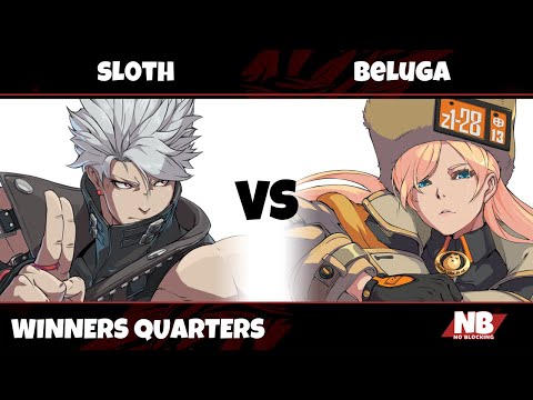 NB 24 - TE | sl0th (Chipp) VS Beluga (Millia) - Winners Quarters - GGST