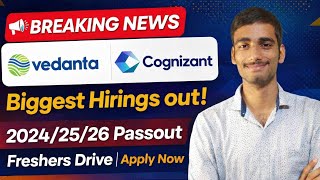 Biggest Hiring Alert 🔥 Vedanta & Cognizant Freshers Drive 2026