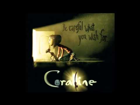 Coraline Soundtrack (full album)