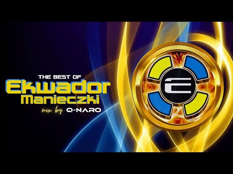 Ekwador Manieczki - The Best Of