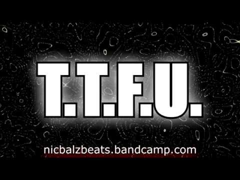 T.T.F.U.  Hard Trap Hip Hop Beat Instrumental