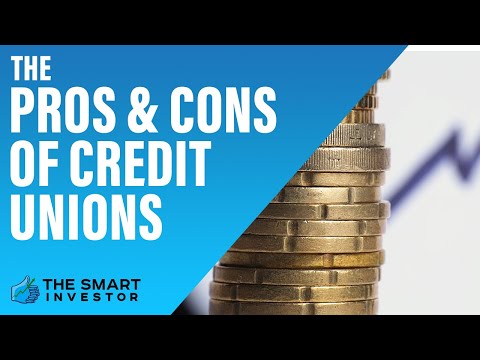 The Pros And Cons Of Credit Unions